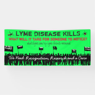 Große Lyme-Borreliose tötet Protest-Zeichen-Fahne Banner