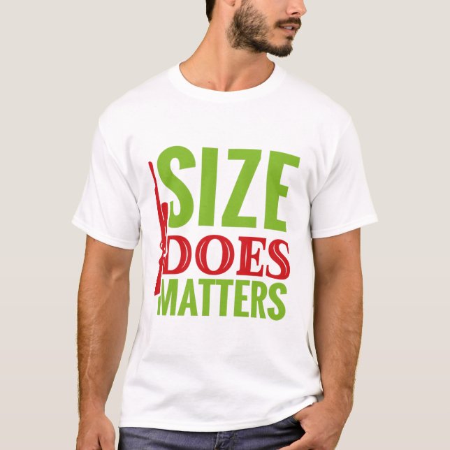 Größe macht Jäger T-Shirt (Vorderseite)