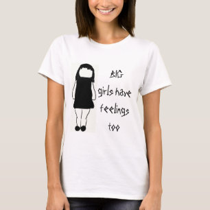 GROSSE Mädchen haben feelingstoo T-Shirt