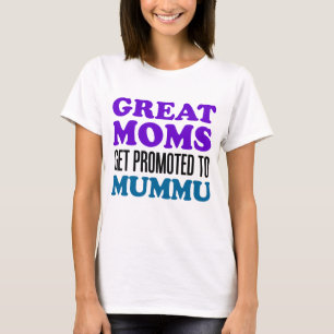 Große Mamas förderten Mummu T-Shirt