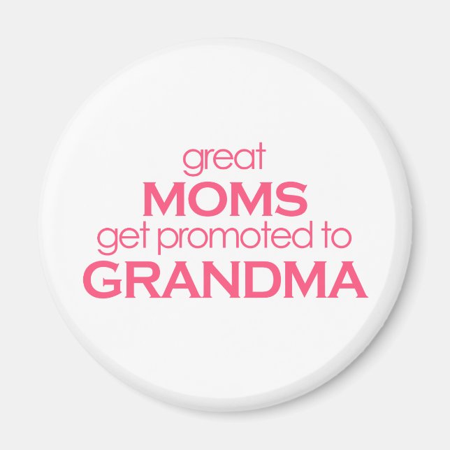Große Mamas werden in Oma befördert Magnet (Vorne)