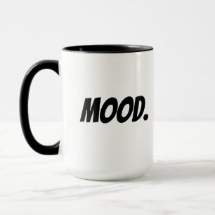 große MOOD.Tasse Tasse
