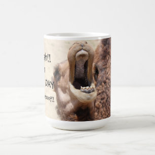 Große Mouthed Kamel-Buckel-TagesTasse, whoot! Tasse