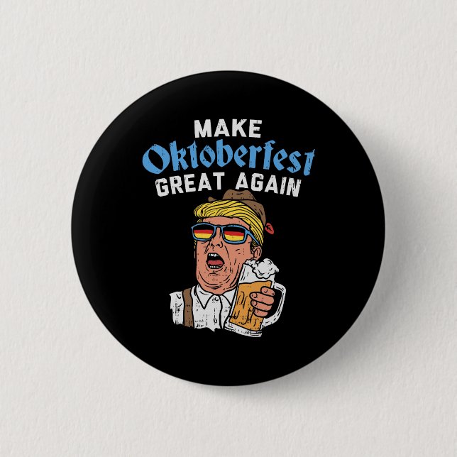 Große Note lustige Trump Drink Bier Tasse Geschenk Button (Vorderseite)