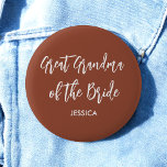 Große Oma der Brücke Terrakotta Button<br><div class="desc">Große Oma der Braut Hochzeitsknopf in Terracotta Brown und Weiß,  gut für Hochzeiten,  Brautparty,  Probe Dinner. Karo mehr Produkte mit diesem Design in der Kollektion unten.</div>