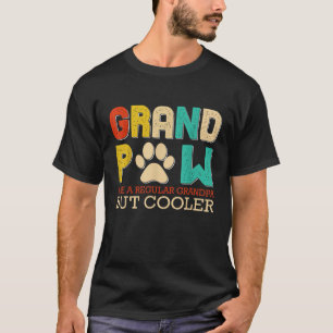 Große Pfote wie ein normaler Großvater, aber Coole T-Shirt