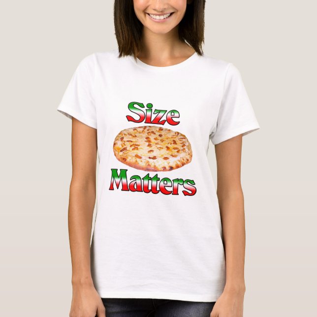 Größe (Pizza) T-Shirt (Vorderseite)