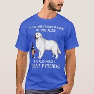 Große Pyrenäen und Wein Hübscher Hund T-Shirt