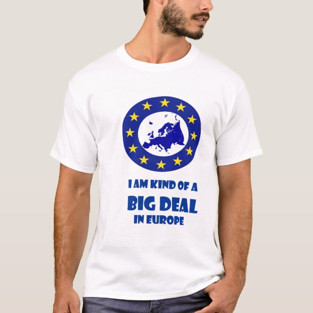 Große Sache in Europa 2 T-Shirt (Vorderseite)