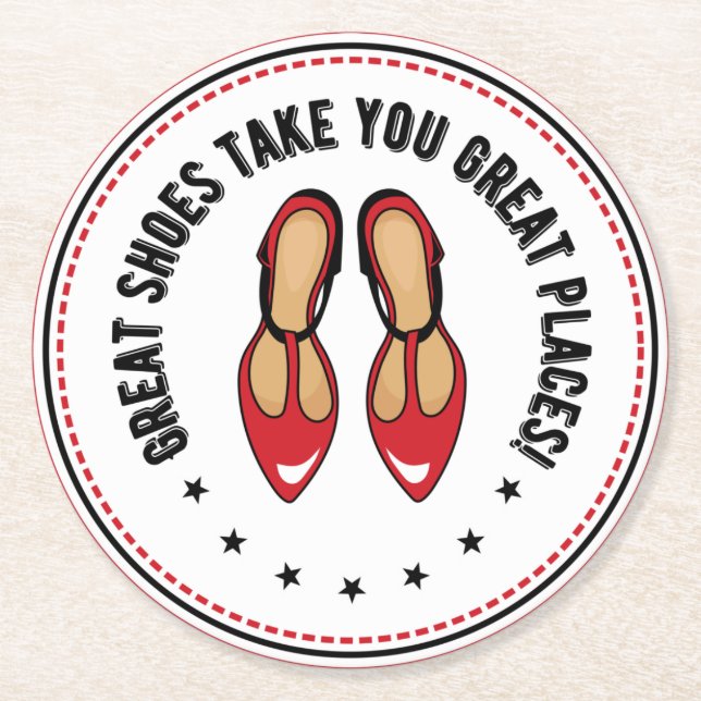 Große Schuhe bringen Ihnen tolle Plätze Niedliche  Runder Pappuntersetzer (Vorderseite)