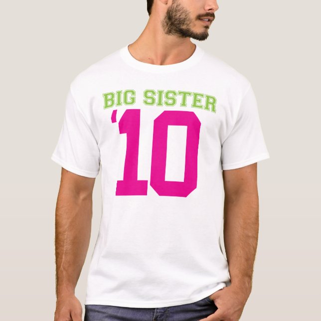 große Schwester 10 T-Shirt (Vorderseite)