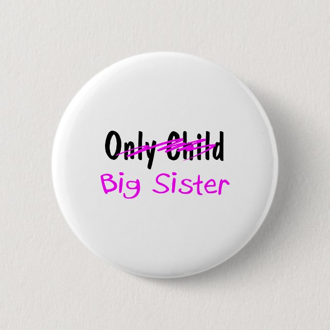 Große Schwester Button (Vorderseite)
