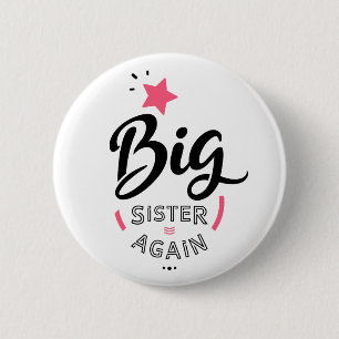 Große Schwester Button