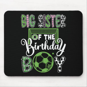 Große Schwester des Fußball spielenden Geburtstags Mousepad