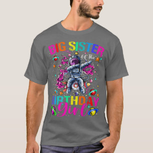 Große Schwester des Geburtstagsjungen Astronauten T-Shirt