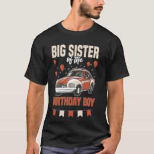 Große Schwester des Geburtstagskinder Altes Auto T-Shirt
