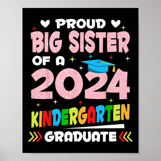 Große Schwester des Kindergartens 2024 Graduierung Poster (Vorne)
