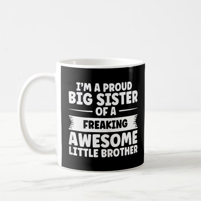 Große Schwester des kleinen Brüders Big Sister Kaffeetasse (Links)