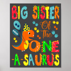 Große Schwester des One-a-saurus zum 1. Geburtstag Poster