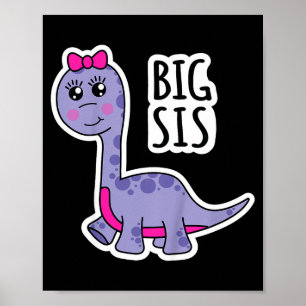 Große Schwester Dinosaurier Schwester Super Süße D Poster