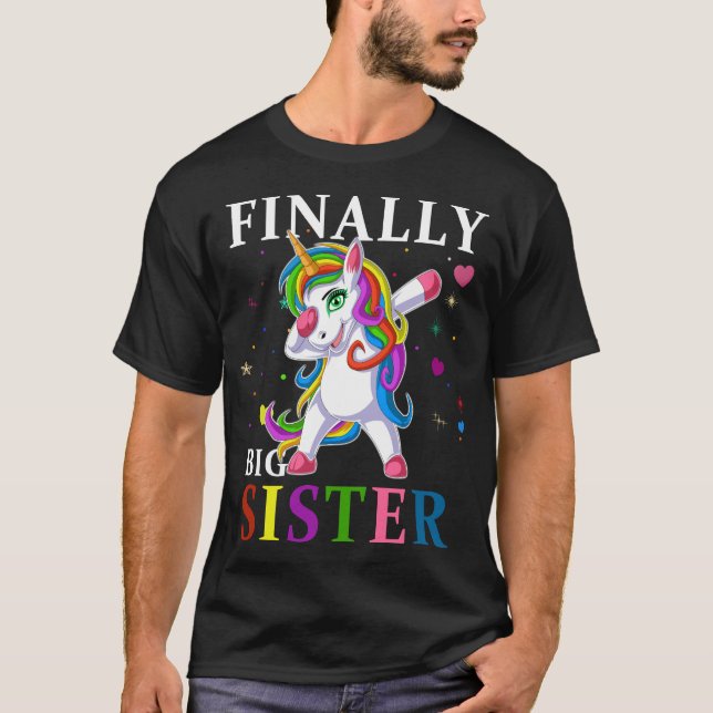 große Schwester endlich einhorchen T-Shirt (Vorderseite)
