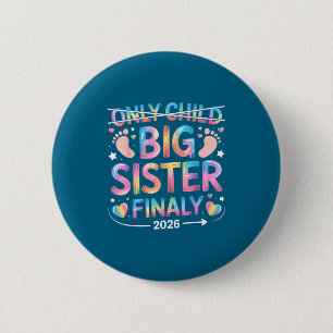Große Schwester Kind Endlich Ankündigung Button