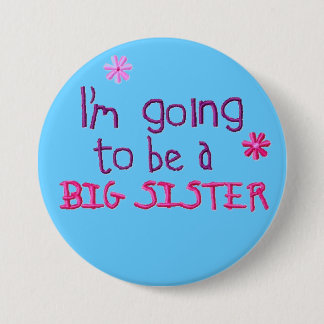 GROSSE Schwester-Knopf Button