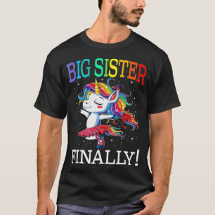 Große Schwester schließlich Einhorn Einhorn für Mä T-Shirt