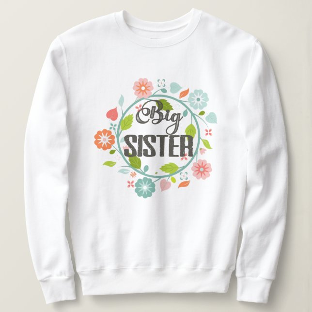 Große Schwester Sweatshirt (Design vorne)