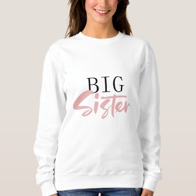 Große Schwester Sweatshirt (Vorderseite)