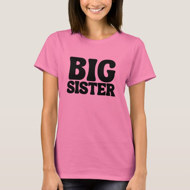 Große Schwester  T-Shirt (Vorderseite)