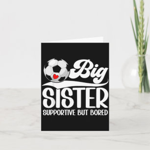 Große Schwester Unterstützende Fußball Schwester F Karte
