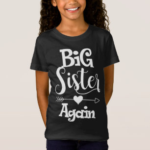 Große Schwester wieder - Geschenk für ältere Tocht T-Shirt