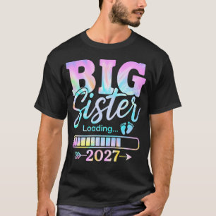 Große Schwester wird 2027 zur Großen Schwester bef T-Shirt