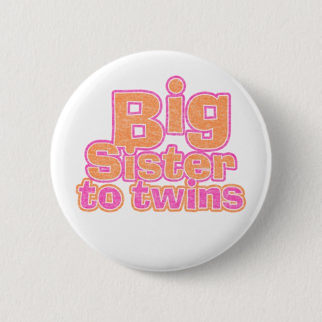 Große Schwester zu den Zwillingen Button (Vorderseite)