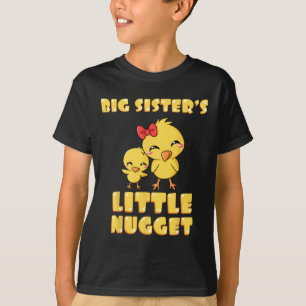 Große Schwester's Kleiner Nugget-Hähnchen-Liebhabe T-Shirt
