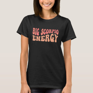 Große Skorpion Energie Sternzeichen T-Shirt