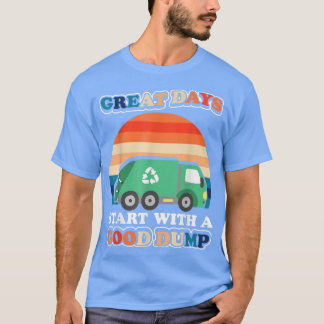 Große Tage beginnen mit einem guten Müll Funny Mül T-Shirt