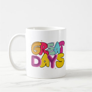 Große Tage Kaffeetasse
