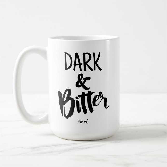 Große Tasse - Dunkel & Bitter (Links)