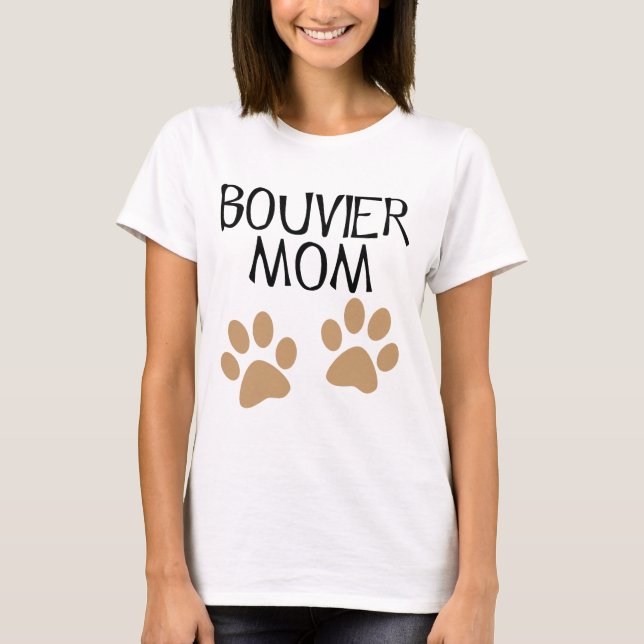Große Tatzen Bouvier Mama T-Shirt (Vorderseite)