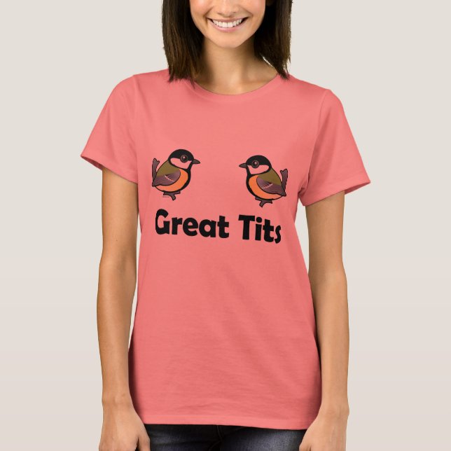 Große Tits T-Shirt (Vorderseite)