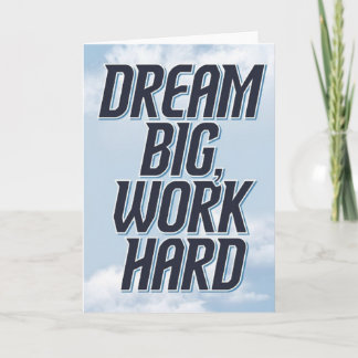 "Große Träume, harte Arbeit" Erfolgs-Motivationska Karte