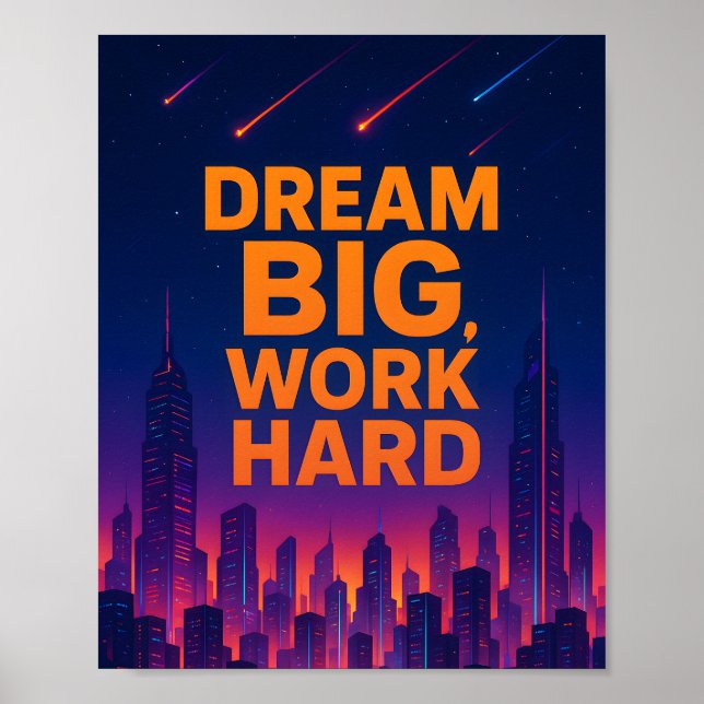 Große Träume, harte Arbeit Motivationsposter Poster (Vorne)