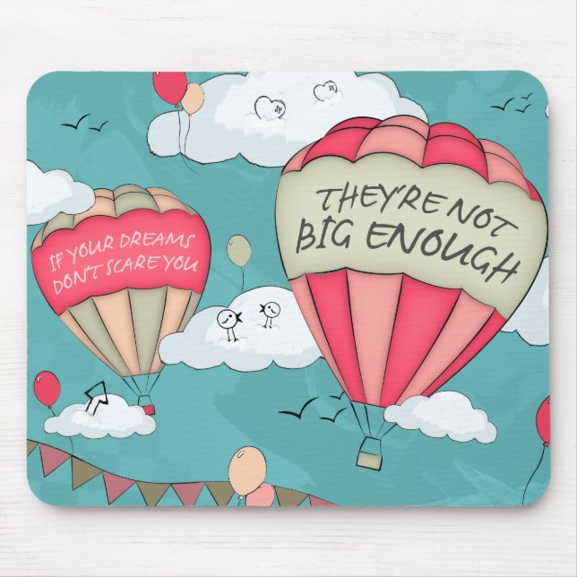 Große Träume Mousepad (Vorne)