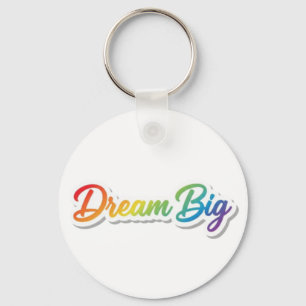 Große Träume Regenbogen-Typografie Motivationsdesi Schlüsselanhänger