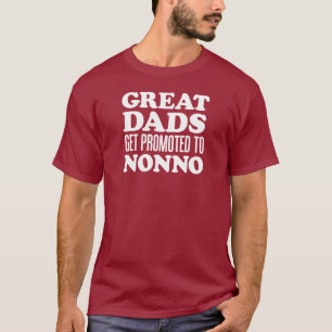 Große Väter gefördert zu Nonno (AUF DUNKELHEIT) T-Shirt