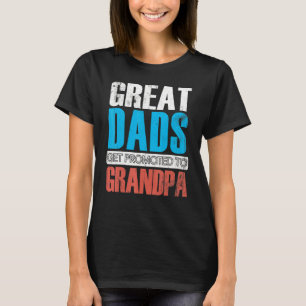 Große Vater werden von Son Daught zum Großvater be T-Shirt