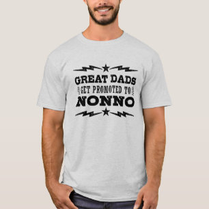 Große Vater werden zu Nonno befördert T-Shirt