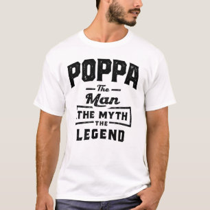 Großeltern - Poppa Man Myth Legend T-Shirt